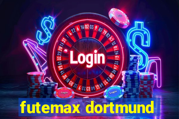 futemax dortmund